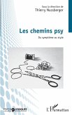 Les chemins psy (eBook, ePUB) Les chemins psy (eBook, ePUB)