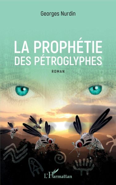 La prophétie des pétroglyphes (eBook, ePUB) La prophétie des pétroglyphes (eBook, ePUB)