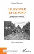 Le souffle et le fond (eBook, ePUB) - Bild 1