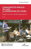 Communautés rurales du Laos : la génération de l'oubli (eBook, PDF)