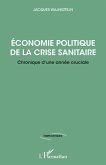 Economie politique de la crise sanitaire (eBook, ePUB)