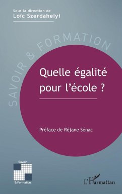 Quelle égalité pour l'école ? (eBook, ePUB) Cover Quelle égalité pour l'école ? (eBook, ePUB)