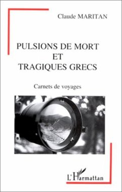 Cover Pulsions de mort et tragiques grecs (eBook, PDF)