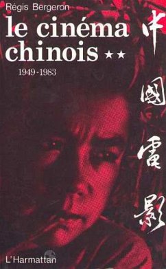 Cover Le cinéma chinois 1949-1983 (eBook, PDF)