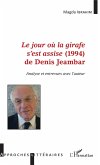 <em>Le jour où la girafe s'est assise</em> (1994) de Denis Jeambar (eBook, PDF)