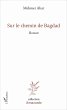 Sur le chemin de Bagdad (eBook, PDF) - Bild 1