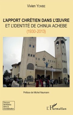 Cover L'apport chrétien dans l'oeuvre et l'identité de Chinua Achebe (1930-2013) (eBook, PDF)