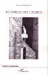 Le stress des cadres (eBook, ePUB) - Bild 1