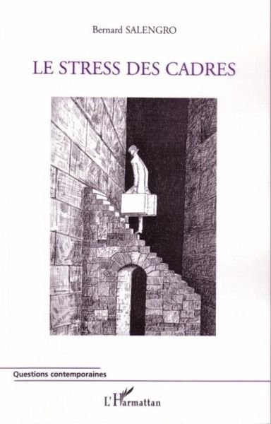 Le stress des cadres (eBook, ePUB)