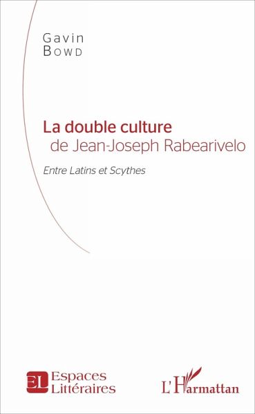 La double culture de Jean-Joseph Rabearivelo (eBook, PDF)