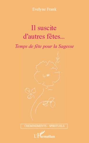 Il suscite d'autres fêtes... (eBook, ePUB)
