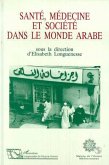 Santé, médecine et société dans le monde arabe (eBook, PDF)