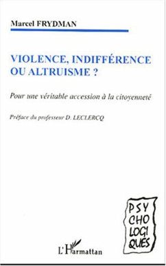 Cover Violence, indifférence ou altruisme ? (eBook, ePUB)
