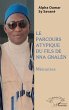 Parcours atypique du fils de Nna... - Bild 1
