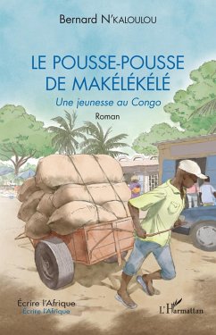 Cover Le pousse-pousse de Makélékélé (eBook, PDF)