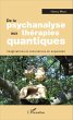 De la psychanalyse aux thérapies... - Bild 1