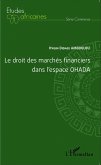 Le droit des marchés financiers dans l'espace OHADA (eBook, PDF)