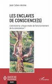 Les enclaves de conscience(s) (eBook, PDF) Les enclaves de conscience(s) (eBook, PDF)
