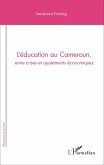 L'éducation au Cameroun, entre crises et ajustements économiques (eBook, PDF)