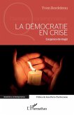 La démocratie en crise (eBook, ePUB)