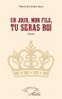 Un jour, mon fils, tu seras Roi (eBook,... - Bild 1