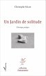 Un jardin de solitude (eBook, PDF) - Bild 1