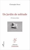 Un jardin de solitude (eBook, PDF)
