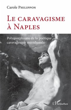 Le caravagisme à Naples (eBook, ePUB) - Philippon