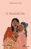 Le Palais-Royal (eBook, PDF)