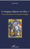 Le langage religieux en échec ? (eBook, PDF)