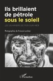 Ils brillaient de pétrole sous le soleil (eBook, PDF)