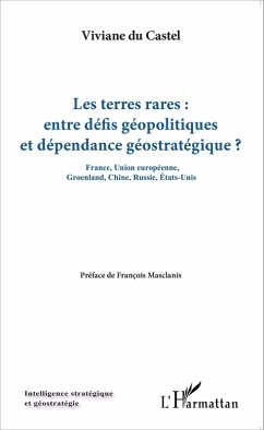 Cover Les terres rares : entre défis géopolitiques et dépendance géostratégique (eBook, PDF)
