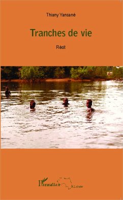 Tranches de vie (eBook, PDF) - Yansane