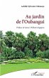 Au jardin de l'Oubangui (eBook, PDF) - Bild 1