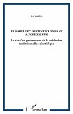 Le fabuleux destin de l'enfant aux pieds nus (eBook, ePUB)