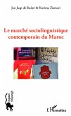 Le marché sociolinguistique contemporain du Maroc (eBook, PDF)
