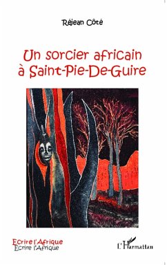 Cover Un sorcier africain à Saint-Pie-De-Guire (eBook, PDF)