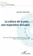 La culture de la paix : une inspiration... - Bild 1