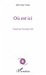 Où est ici (eBook, PDF) - Bild 1
