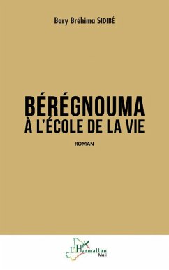 Cover Bérégnouma à l'école de la vie (eBook, PDF)