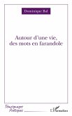 Autour d'une vie, des mots en farandole (eBook, PDF)