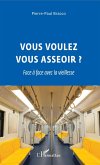 Vous voulez vous asseoir ? (eBook, PDF)