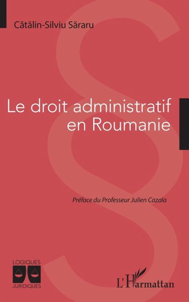 Le droit administratif en Roumanie (eBook, ePUB) Le droit administratif en Roumanie (eBook, ePUB)