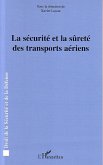 La sécurité et la sûreté des transports aériens (eBook, ePUB)