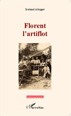 Florent l'artiflot (eBook, PDF) - Arbogast