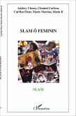 Slam ô Féminin (eBook, PDF) Slam ô Féminin (eBook, PDF)