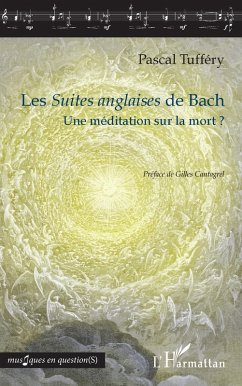 Les Suites anglaises de Bach (eBook, ePUB) Cover Les Suites anglaises de Bach (eBook, ePUB)