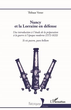 Cover Nancy et la Lorraine en défense (eBook, ePUB)