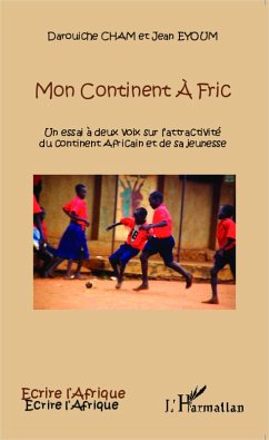 Mon continent à fric (eBook, PDF) - Cham; Eyoum