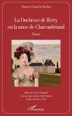 La Duchesse de Berry ou la muse de Chateaubriand (eBook, PDF)